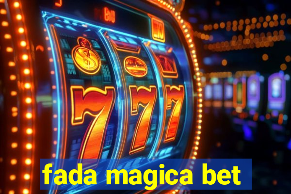 fada magica bet